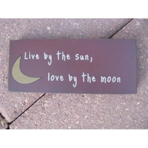 31432L Live by the Sun,love by the moon wood block