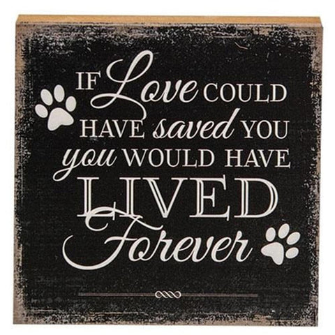 GL19129 If Love Could Have Saved You wood Block