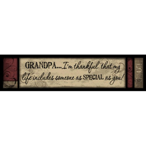425GR - Grandpa...I'm thankful that my life includes someone as Special as you