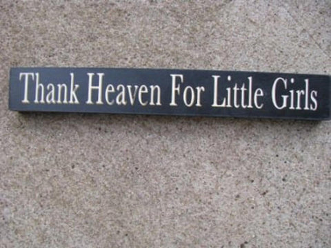10612Q Thank Heaven for Little Girls Wood Block