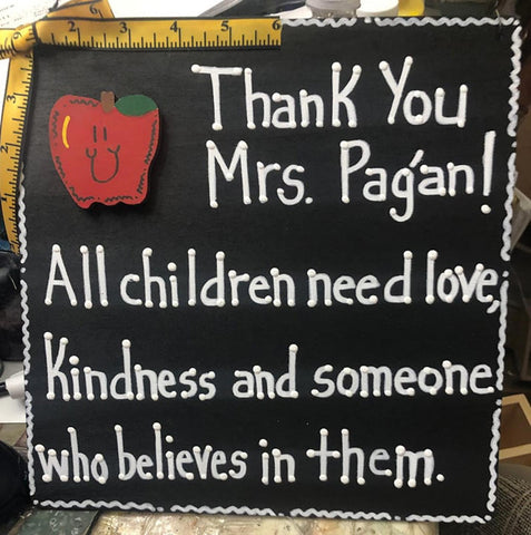 Thank You (Teacher Name) ! wood sign