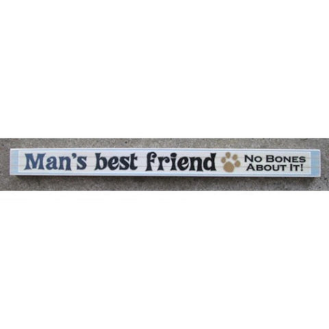 PS032-Man's Best Friend No Bones about it wood block