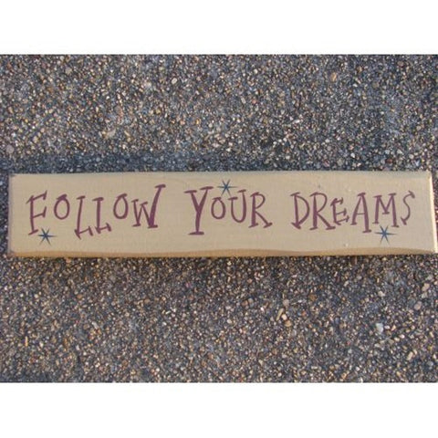 9007FYD- Follow Your Dreams wood cream block