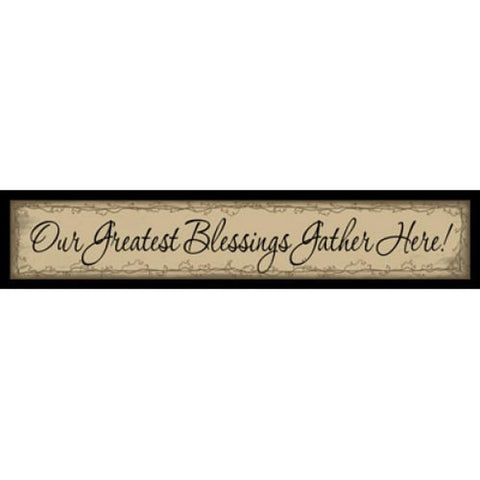 244OGB-Our Greatest Blessings Gather Here wood Block