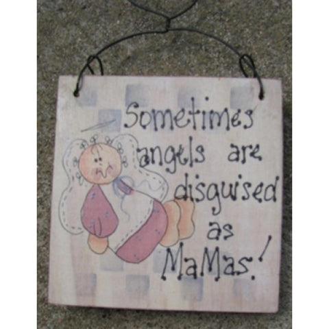 872MA - Special Angels are disguised as Mamas