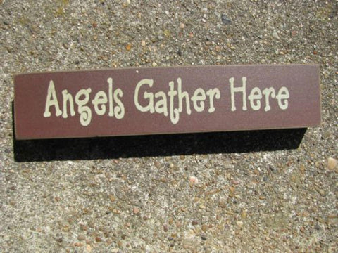 Primitive Wood Block  31422AGH- Angels Gather Here