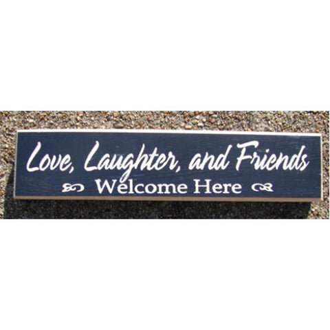 10150NL - Love, Laughter, and Friends Welcome Here wood block