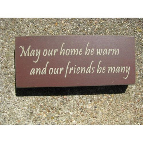 31433FBM May our House by Warm and our friends be many