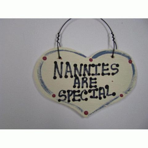 1019 - Nannies Are Special smalll wood Heart