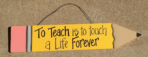 505-72150TF - To Teach is to Touch a Life Forever