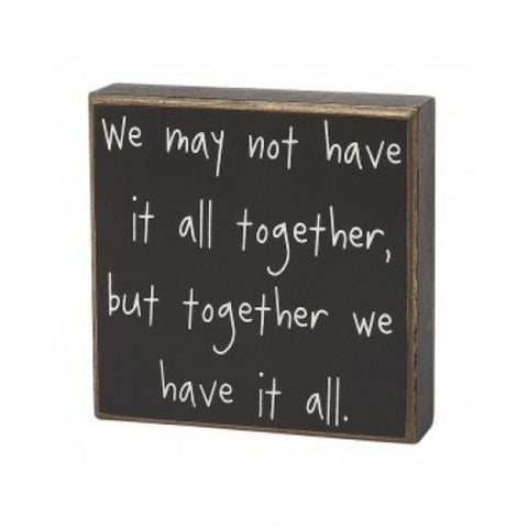 CS-6272 We might not have it all together, but together we have it all