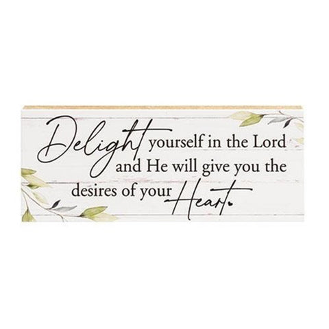 Delight yourself in the Lord wood block