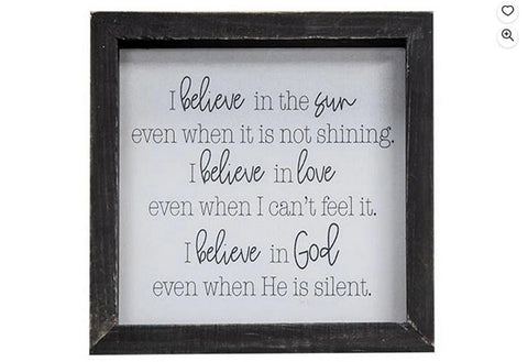 G34812 I Believe In Wood Framed Sign