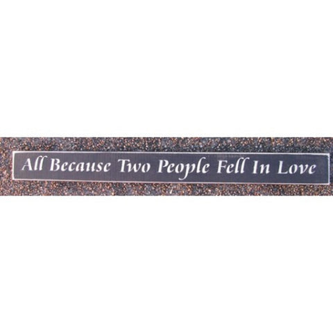 106B-All Because two people fell in love wood block