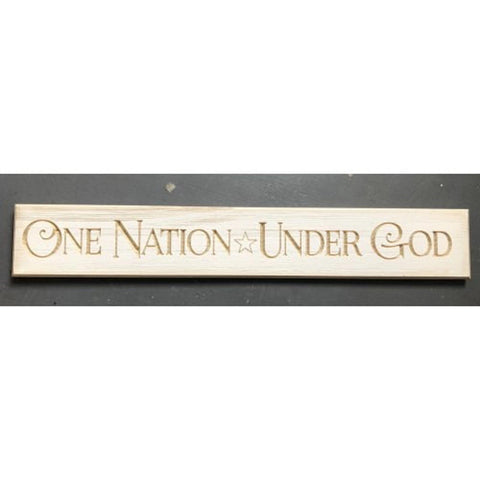 One Nation * Under God Engraved Wood Sign