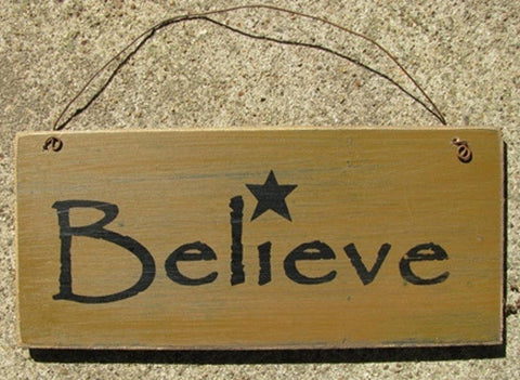 D4874B - Believe Sign  Wood Hanging Sign
