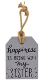38515 Happiness is being with my sister tag
