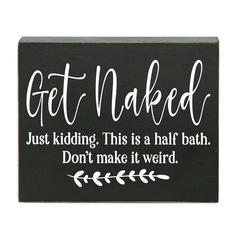 Get Naked humorous wood box