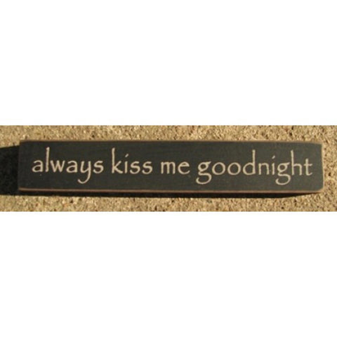 32324AB Always Kiss Me Goodnight mini wood block