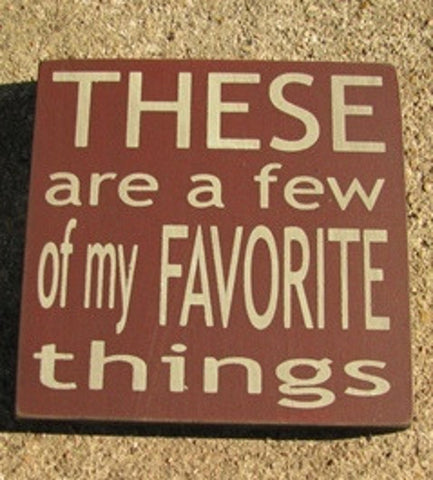 Primitive Wood Block   32354TM-These are a few of my favorite things