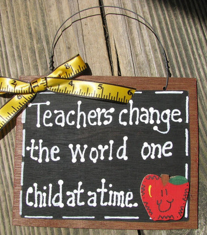 Teacher Gift  48 Teachers Change the World on Child at a time Slate Wood
