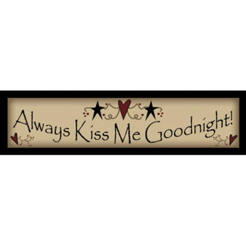 216AKM-Always Kiss Me Goodnight wood block
