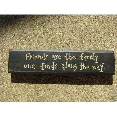 m9901f Friends are the family one finds along the way wood block