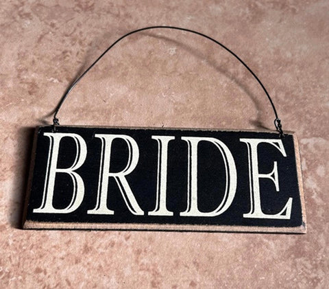 Bride wood sign