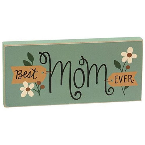37033 Best Mom Ever wood block