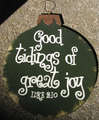 Wood Christmas Ornament 45098G-Good Tidings of Great Joy