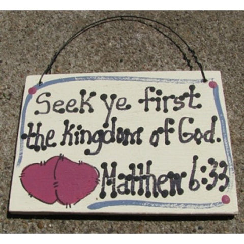 4006 - Seek ye first the Kingdom of God Matthew 6:33
