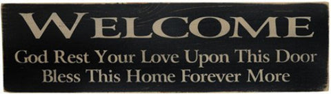 Primitive Wood Stencil Sign 2539- Welcome God Rest Your Love  Upon This Door