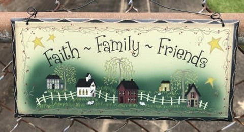 2476FFF Faith Family Friends Wood Sign