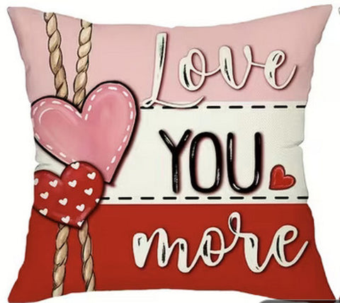 GE805594 Love You More Valentine Throw Pillow Cover (NO INSERT)