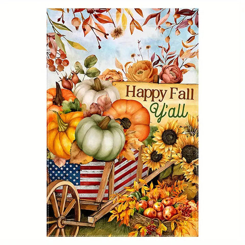 LD192809 Happy Fall Y'all thankskgiving pumpkin sunflower garden flag