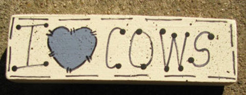 I Love Cows Wood Block