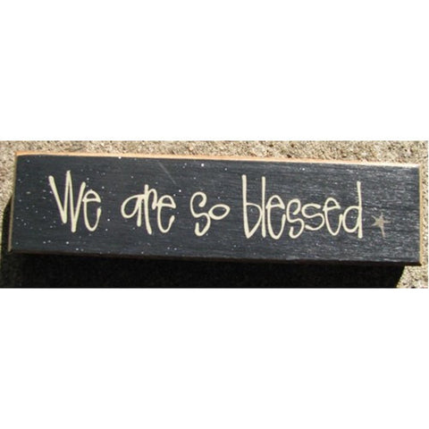 82186W - We are So Blessed Wood Block