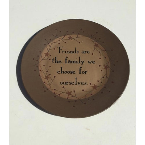 Wood Star and Berries Plate 31224F- Friends are Family we choose for ourselves