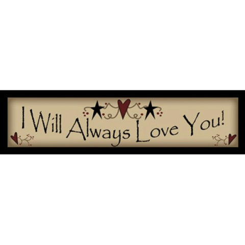 217WAL- I will always love YOU wood block