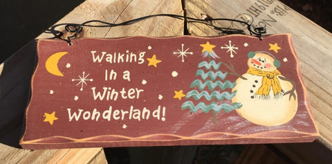 8711W - Walking in a Winter Wonderland! Wood Hanging Snowman Sign