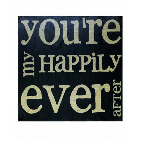 1211-36117 You're My Happily Ever After wood box sign