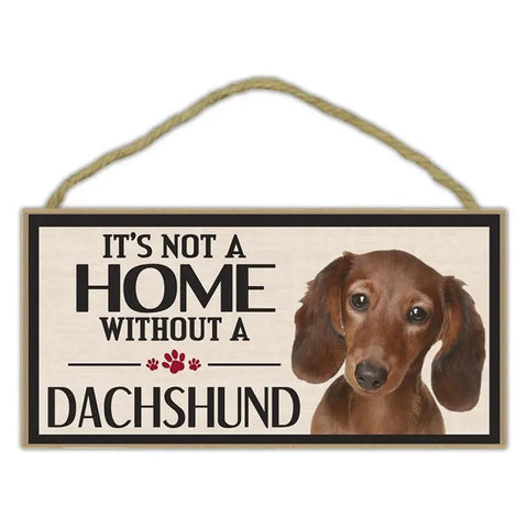 MV04899  It's Not A Home Without A Dachshund MINI wood sign