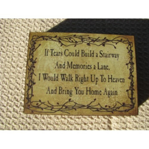 BJ143b -If tears could build a stairway wood block