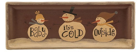 Wood Plate  32844C - Baby It's Cold Outside