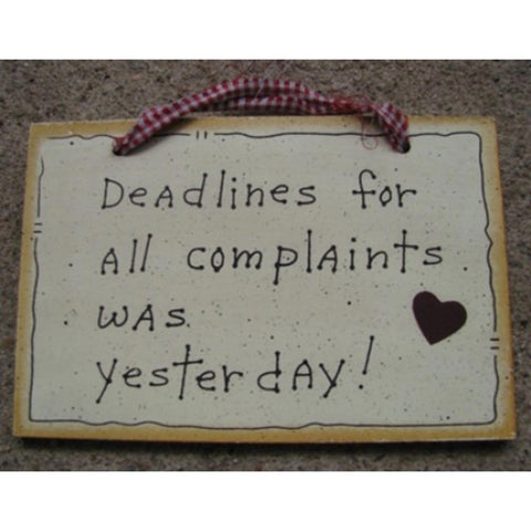 35235 - Deadlines for all complaints was yesterday Wood sign