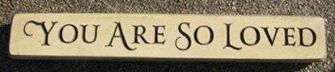 532Y - You Are So Loved engraved wood block