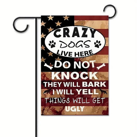 KH62298  Dog Lives Herem Do not Know garden flag