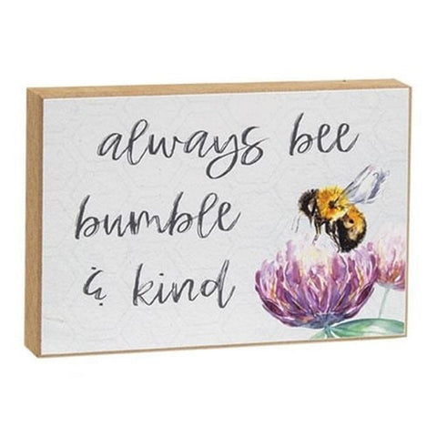 GBOY605A Always Bee Bumble and kind wood block