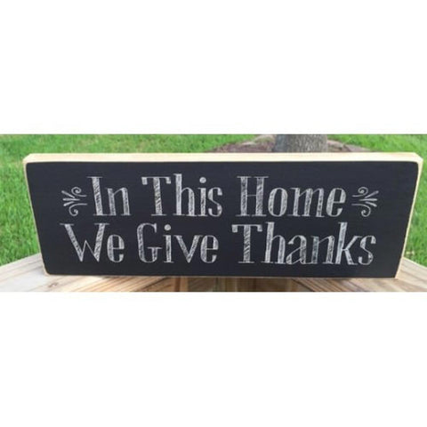 SignT2083 - In This Home We Give Thanks Wood Block