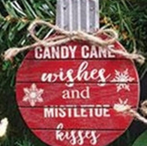 GHY02621 Candy Cane wishes and mistletoe Kisses round wood ornament